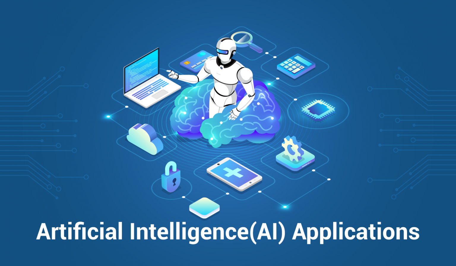 Top 10 Applications Of Artificial Intelligence(AI) In 2023   Intellipaat